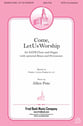 Come, Let Us Worship SATB choral sheet music cover